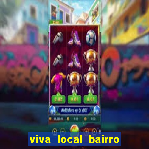 viva local bairro guarani bh garoto